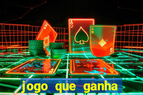 jogo que ganha dinheiro de verdade sem deposito